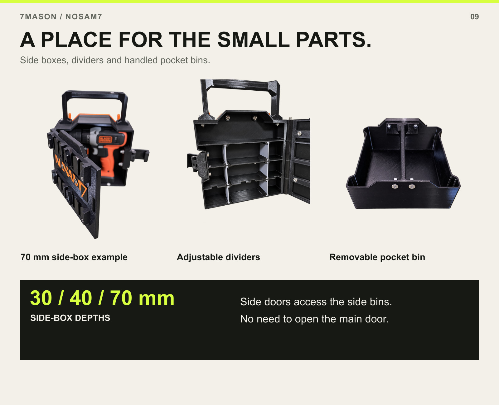 Three storage examples: deeper side box with drill, adjustable dividers and a removable pocket bin. Side-box depths 30, 40 and 70 mm.